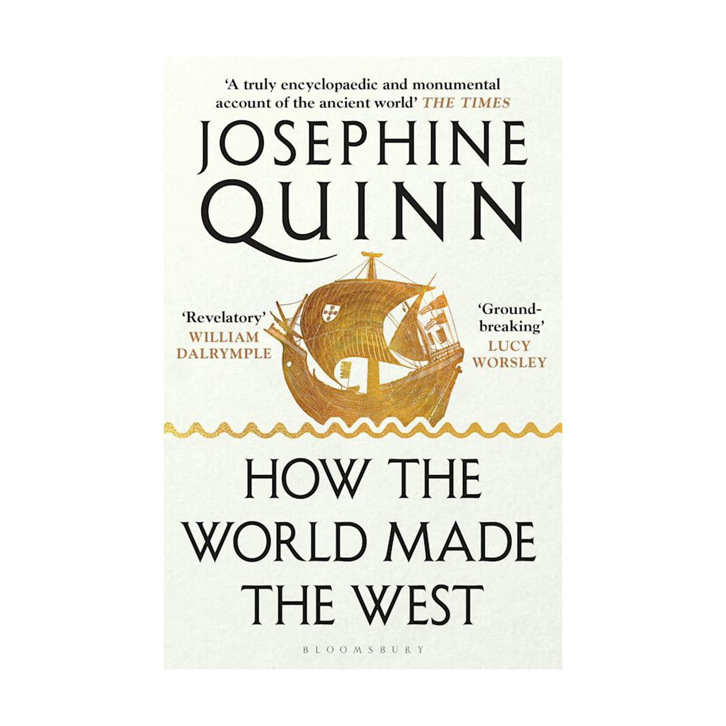 How the World Made the West
