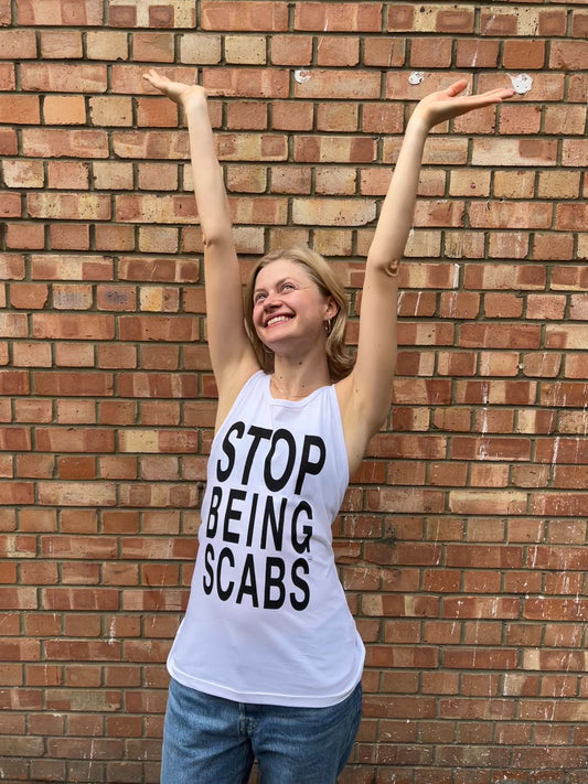 Stop Being Scabs Tank Top
