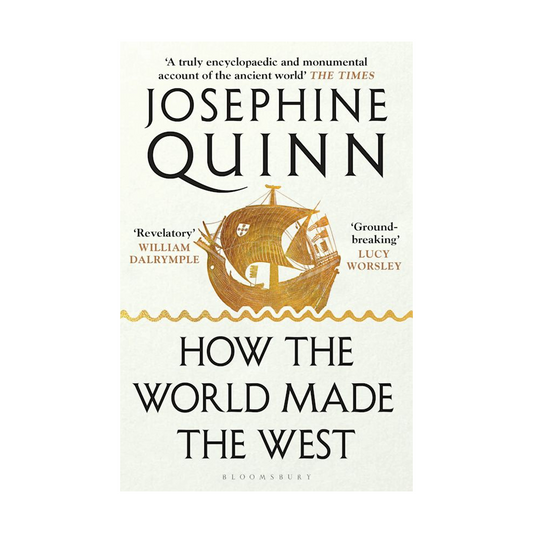 How the World Made the West