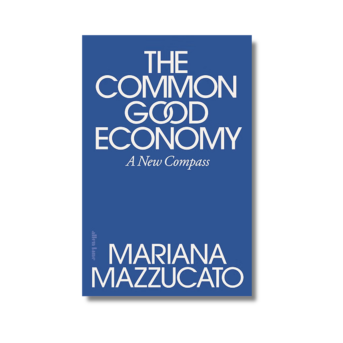 The Common Good Economy