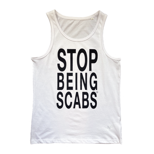 Stop Being Scabs Tanktop